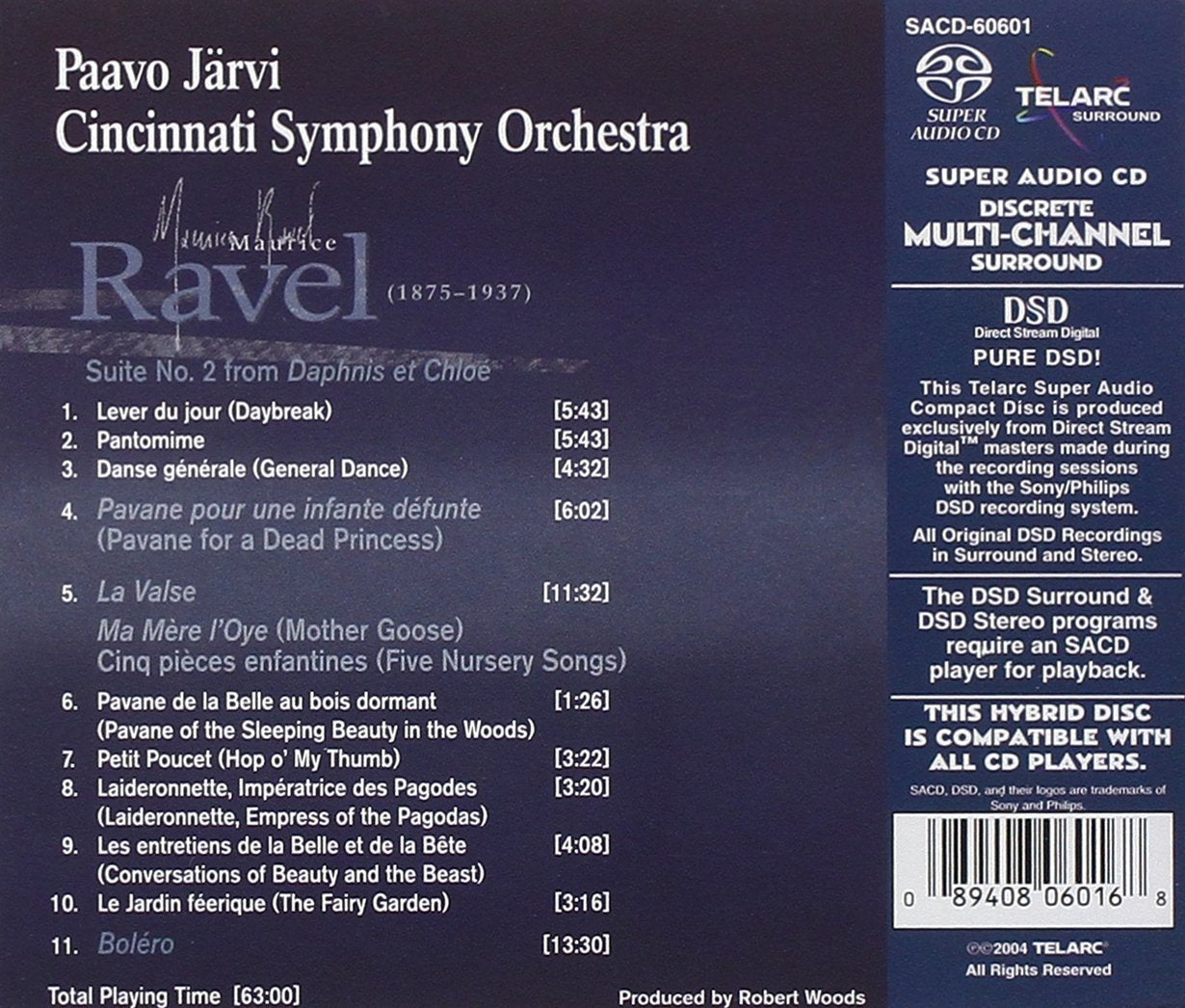 RAVEL: DAPHNIS & CHLOE; SUITE NR. 2; MA MERE L'OYE; BOLERO; LA VALSE - Paavo Jarvi, Cincinnati Symphony Orchestra  (Hybrid SACD)