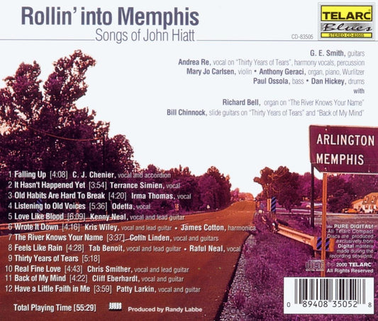 ROLLING INTO MEMPHIS: SONGS OF JOHN HIATT - Odetta, C.J. Chenier, Irma Thomas, Patti Larkin, James Cotton