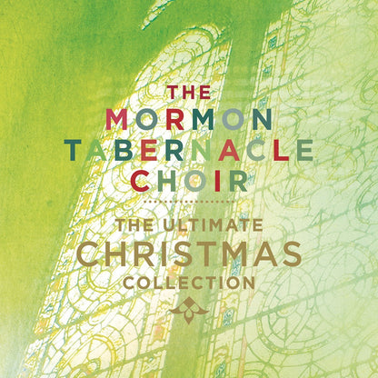 MORMON TABERNACLE CHOIR: THE ULTIMATE CHRISTMAS COLLECTION