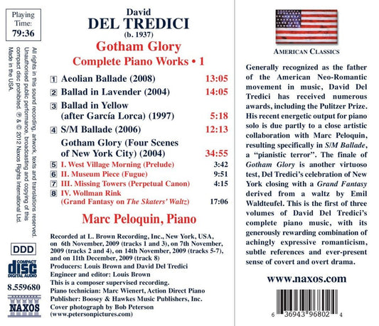 DEL TREDICI: GOTHAM GLORY (COMPLETE PIANO WORKS, VOLUME 1) - MARC PELOQUIN