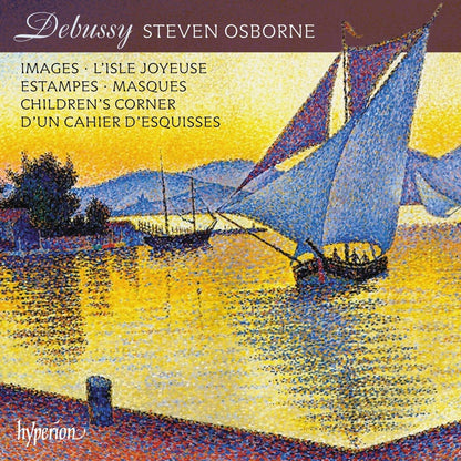 Debussy: Piano Music - Steven Osborne