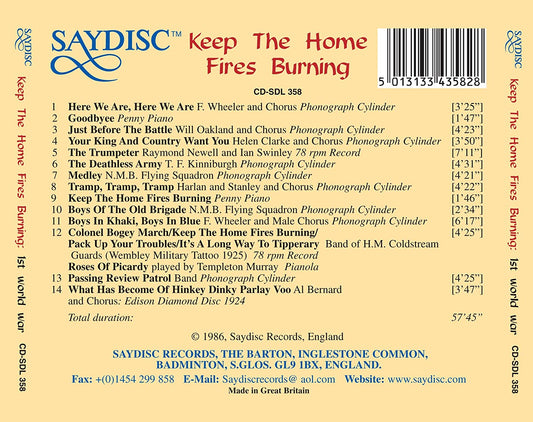 Keep the Home Fires Burning: The Songs and Music from the First World War