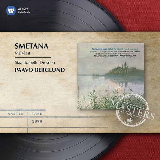SMETANA: MA VLAST -  BERGLUND, PAAVO