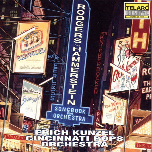 RODGERS & HAMMERSTEIN: SONGBOOK FOR ORCHESTRA - Erich Kunzel, Cincinnati Pops