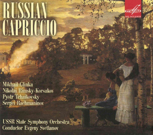 Russian Capriccio (GLINKA/RIMSKY-KORSAKOV/TCHAIKOVSKY/RACHMANINOV) - Evgeny Svetlanov, USSR State Symphony Orchestra