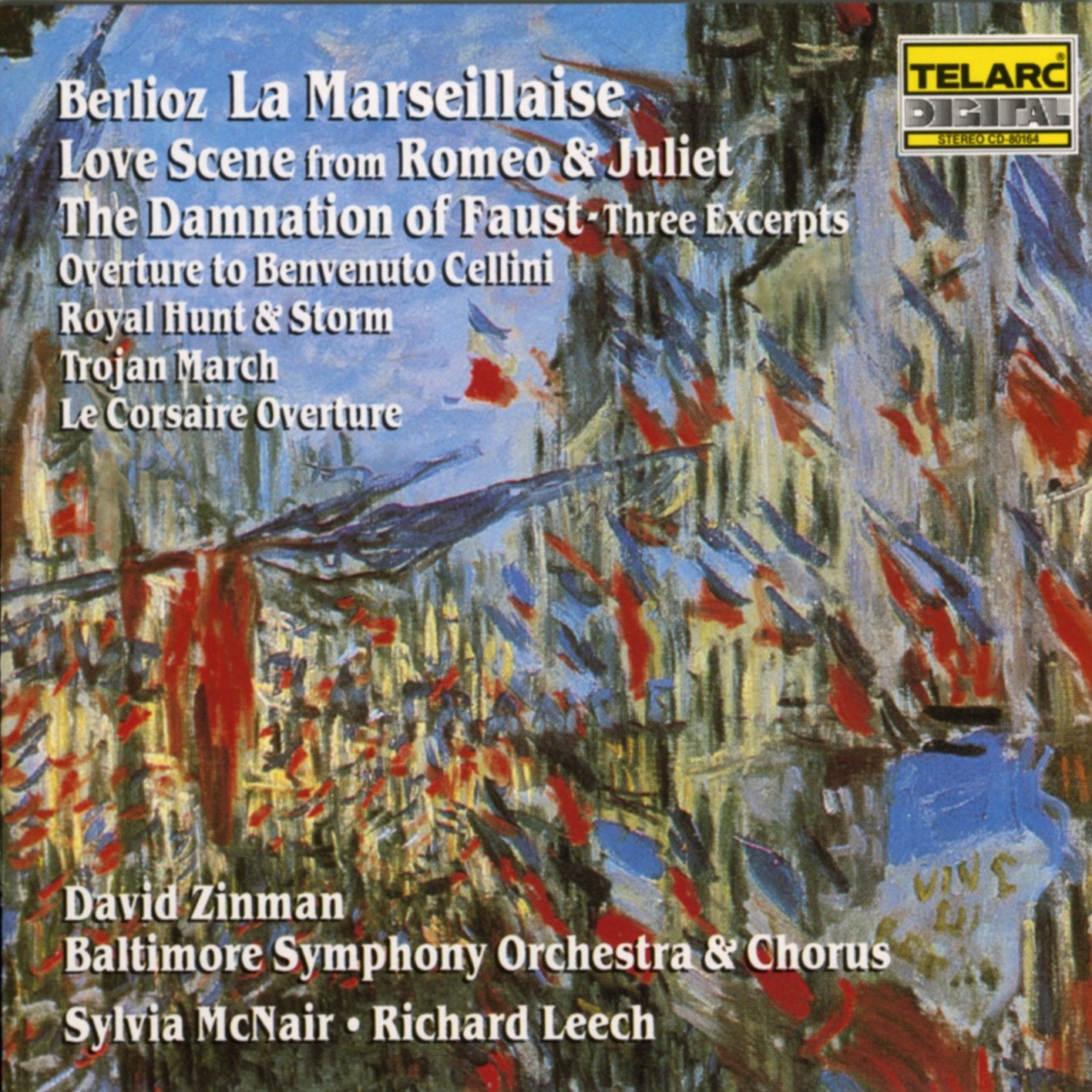 BERLIOZ: LA MARSEILLAISE & OTHER BERLIOZ FAVORITES - David Zinman, Sylvia McNair, Richard Leetch, Baltimore Symphony Orchestra