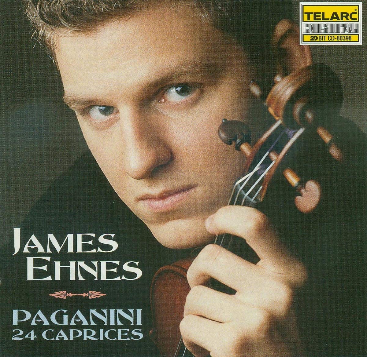 PAGANINI: 24 CAPRICES FOR SOLO VIOLIN - James Ehnes