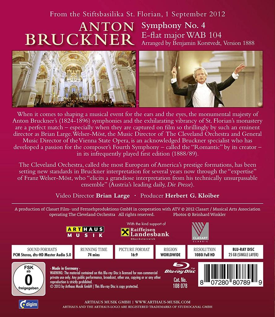 BRUCKNER: SYMPHONY NO. 4 (BLU RAY) - CLEVELAND ORCHESTRA; WELSER