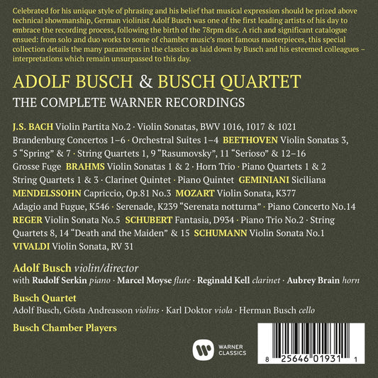 ADOLF BUSCH & THE BUSCH QUARTET: THE COMPLETE WARNER RECORDINGS (16 CDS)