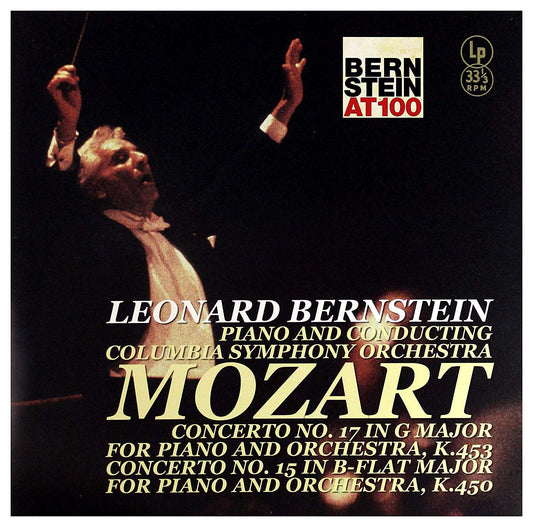 MOZART: PIANO CONCERTOS 15 &17 - LEONARD BERNSTEIN, COLUMBIA SYMPHONY ORCHESTRA (VINYL LP)