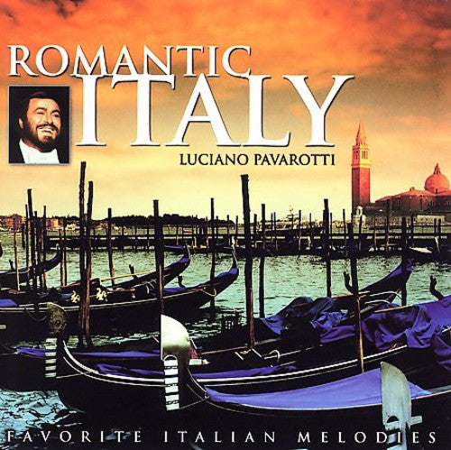 PAVAROTTI: ROMANTIC ITALY