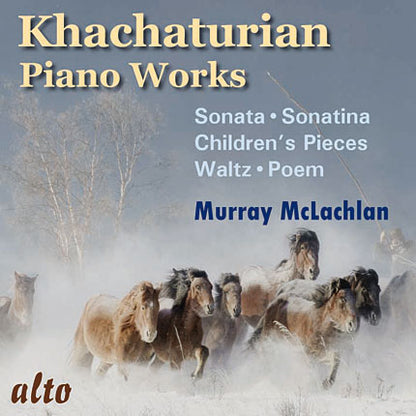 Khachaturian: Piano Music - Murray McLachlan