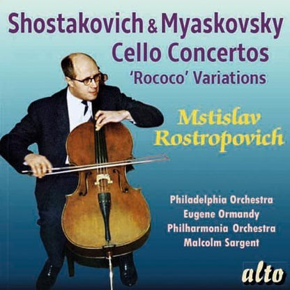 SHOSTAKOVICH: CELLO CONCERTO NO. 1; MIASKOVSKY: CELLO CONCERTO; TCHAIKOVSKY: ROCOCO VARIATIONS - ROSTROPOVICH, ORMANDY, ROZHDESTVENSKY