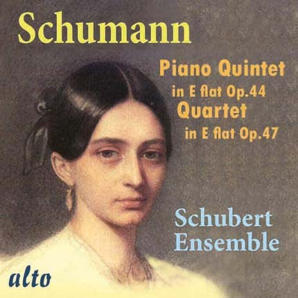 SCHUMANN: PIANO QUINTET; PIANO QUARTET - SCHUBERT ENSEMBLE