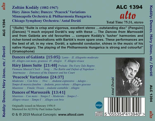 KODALY: HARY JANOS SUITE, DANCES OF GALANTA, PEACOCK VARIATIONS, DANCES OF MAROSSEK - ANTAL DORATI