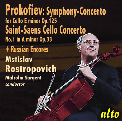 SAINT-SAENS/PROKOFIEV/GLAZUNOV: Cello Concertos - Rostropovich, Kondrashin, Sargeant