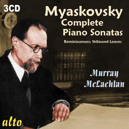 MYASKOVSKY: COMPLETE PIANO SONATAS - MCLACHLAN (3 CDS)