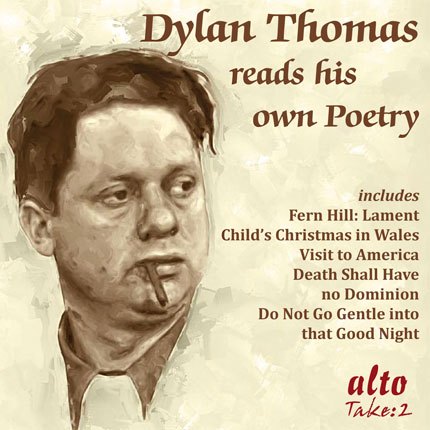 DYLAN THOMAS READS HIS OWN POETRY