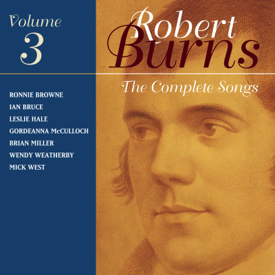 Robert Burns: The Complete Songs Vol. 3
