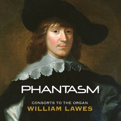 LAWES: Phantasm - Consorts To The Organ (HYBRID SACDS)