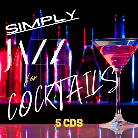 SIMPLY JAZZ FOR COCKTAILS (5 CDS)