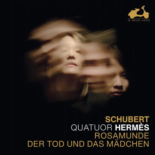 SCHUBERT: ROSAMUNDE & DER TOD UND DAS MADCHEN QUARTETS - QUATUOR HERMES
