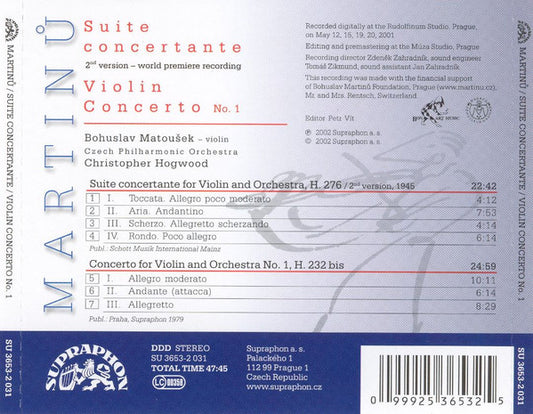 MARTINU: Suite Concertante; Violin Concerto No. 1 - Bohuslav Matoušek, Christopher Hogwood, Czech Philharmonic