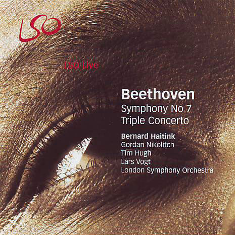 BEETHOVEN: Symphony No. 7 & Triple Concerto - Bernard Haitink, London Symphony Orchestra