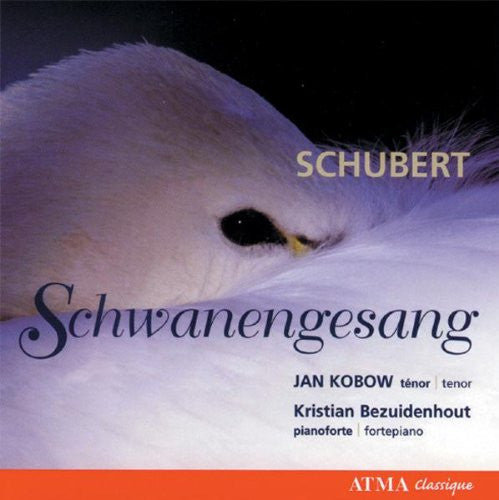 SCHUBERT: Schwanengesang; MENDELSSOHN: Six Lieder on Texts by Heine: Jan Kobow; Kristian Bezuidenhout