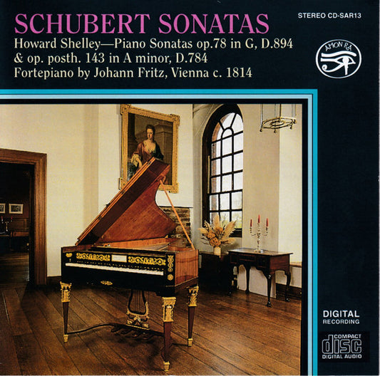 Schubert: Piano Sonatas D 894 & D784 - Howard Shelley