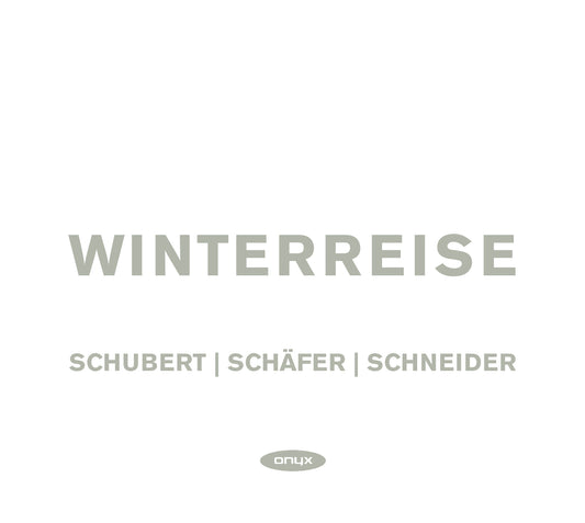 SCHUBERT: Winterreise - Christine Schäfer; Eric Schneider