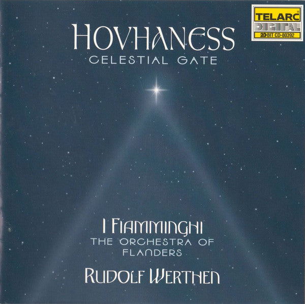 HOVHANESS: CELESTIAL GATE - I Fiamminghi, The Orchestra Of Flanders, Rudolf Werthen ‎