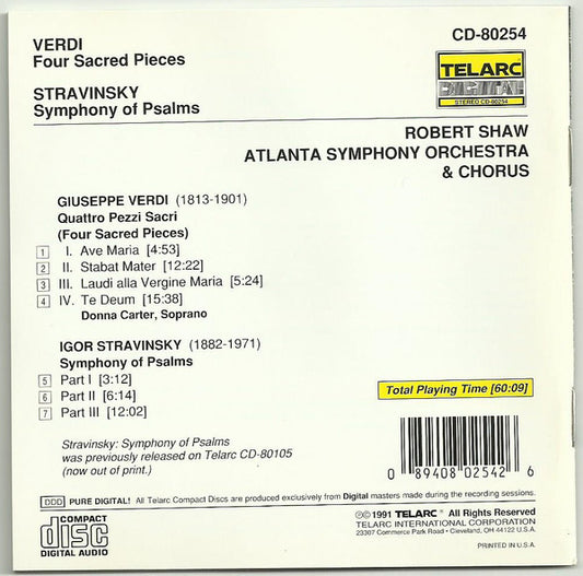 VERDI: QUATTRO PEZZI SACRI (4 SACRED PIECES); STRAVINSKY: SYMPHONY OF PSALMS - Robert Shaw, Atlanta Symphony Orchestra & Chorus