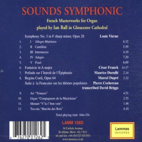 Sounds Symphonic: French Masterpieces for Organ - Ian Ball in Gloucester Cathedral