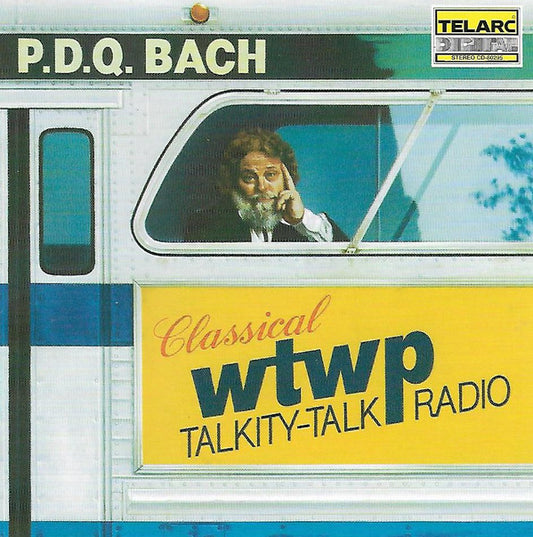 P.D.Q. BACH: WTWP CLASSICAL TALKITY - TALK RADIO