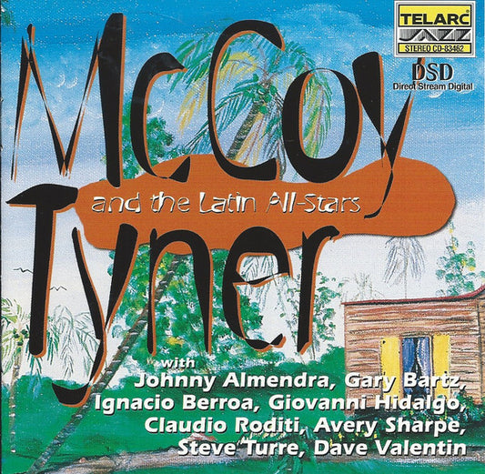MCCOY TYNER AND THE LATIN ALL-STARS