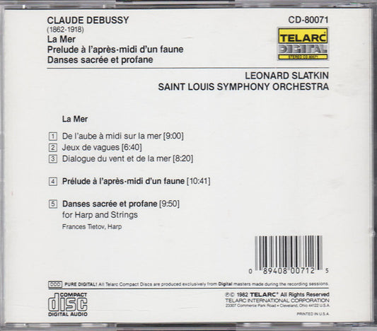 DEBUSSY: LA MER; PRELUDE A L'APRES-MIDI D'UNE FAUN, DANSES SACREE ET PROFANE - Leonard Slatkin, St. Louis Symphony Orchestra