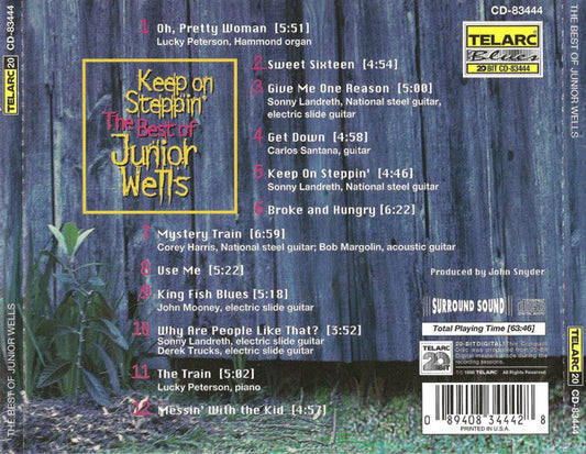 JUNIOR WELLS: KEEP ON STEPPIN' - THE BEST OF JUNIOR WELLS with Carlos Santana, Sonny Landreth, Lucky Peterson and Derek Trucks