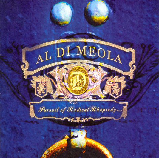 AL DI MEOLA: Pursuit of Radical Rhapsody