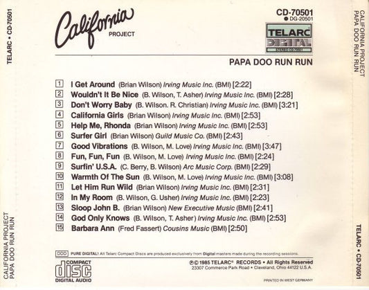 CALIFORNIA PROJECT: PAPA DOO RUN RUN