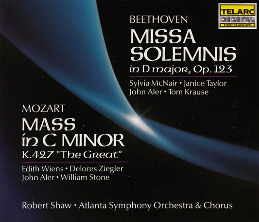 BEETHOVEN: MISSA SOLEMNIS; MOZART: MASS IN C MINOR - Robert Shaw, Atlanta Symphony Orchestra and Chorus (2 CDs)