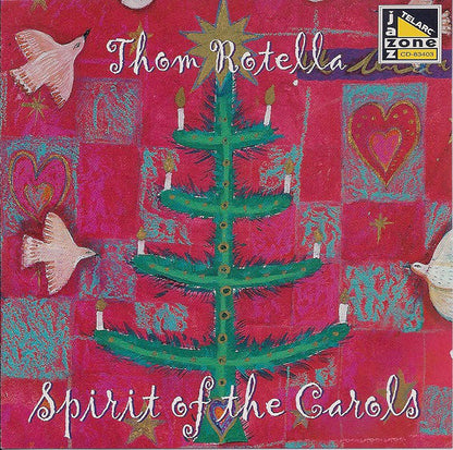 THOM ROTELLA: SPIRIT OF THE CAROLS