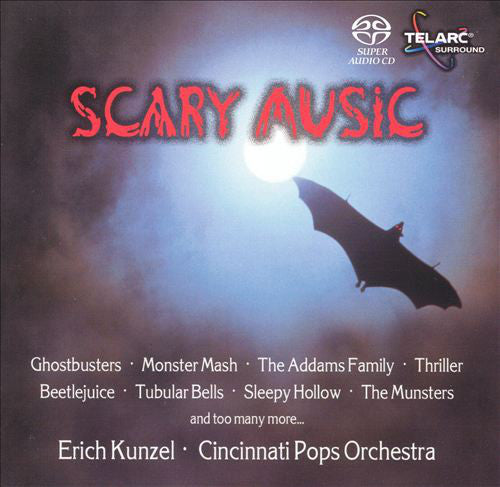 SCARY MUSIC: Erich Kunzel & Cincinnati Pops Orchestra (Hybrid SACD)