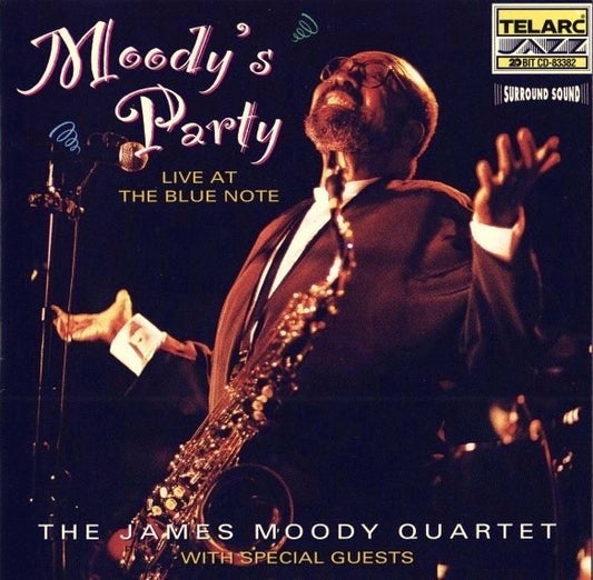 JAMES MOODY QUARTET: MOODY'S PARTY - Live at the Blue Note
