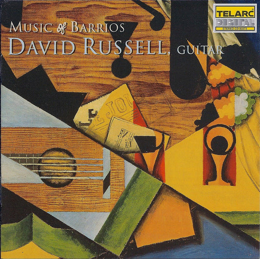 MUSIC OF AUGUSTIN BARRIOS - David Russell