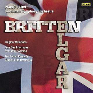 BRITTEN: Four Sea Interludes; Young Person's Guide to the Orchestra; ELGAR: "Enigma" Variations - Paavo Jarvi, Cincinnati Symphony Orchestra