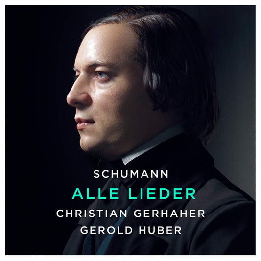 SCHUMANN: ALLE LIEDER - Christian Gerhaher, Gerold Huber (11 CDS)