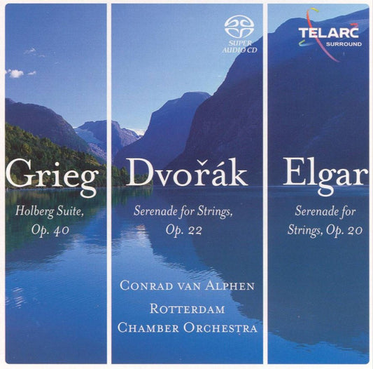 GRIEG; DVORAK; ELGAR: STRING SUITES AND SERENADES - Conrad von Alphen, Rotterdam Philharmonic