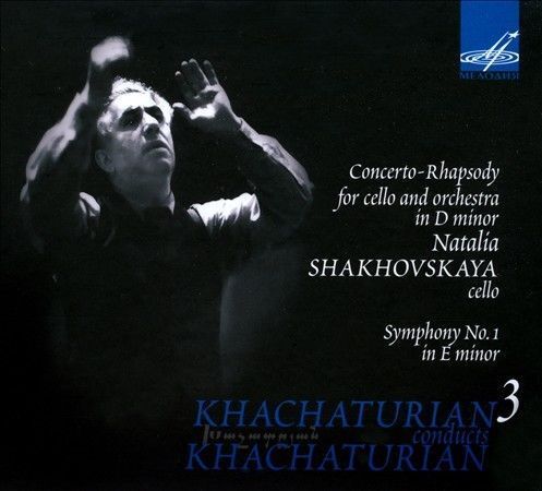 KHACHATURIAN: Symphony No.1; Concerto-Rhapsody - Shakhovskaya, USSR State Symphony Orchestra